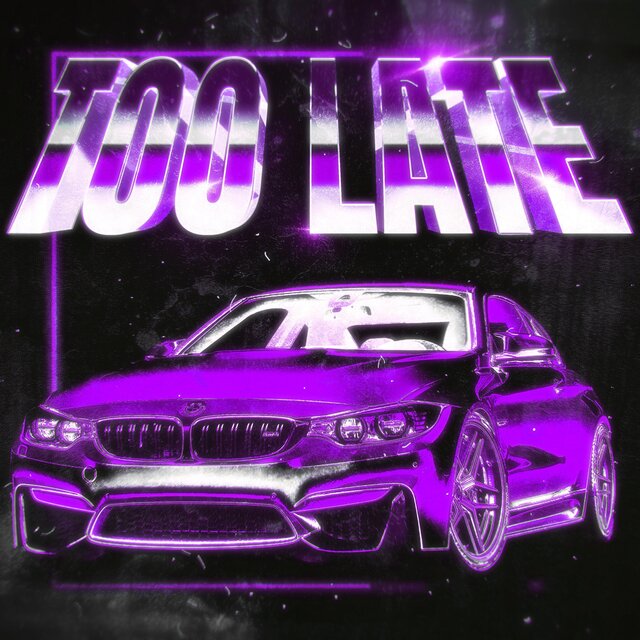 TOO LATE