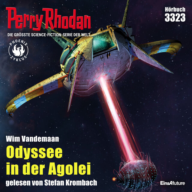 Odyssee in der Agolei - Perry Rhodan - Erstauflage 3323 (Ungekürzt)