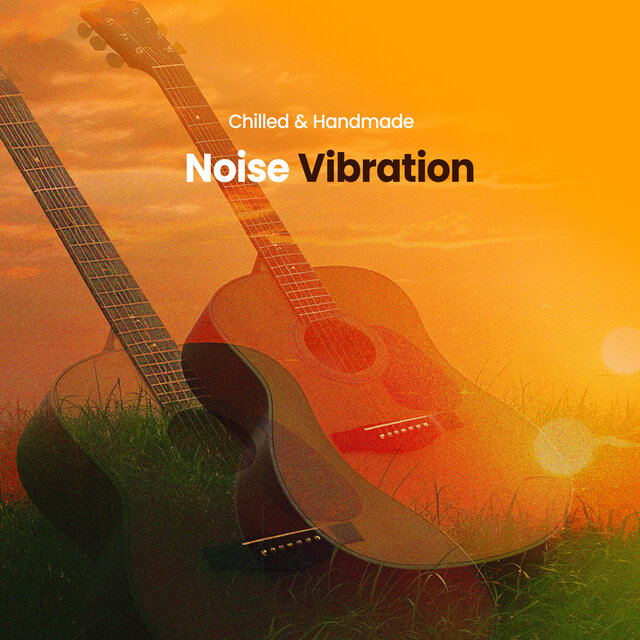 Noise Vibration
