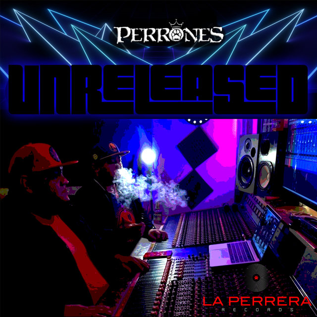 Perrones Unreleased