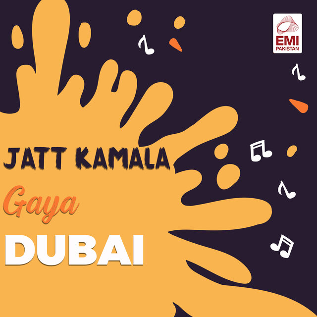 Jatt Kamala Gaya Dubai (Original Motion Picture Soundtrack)