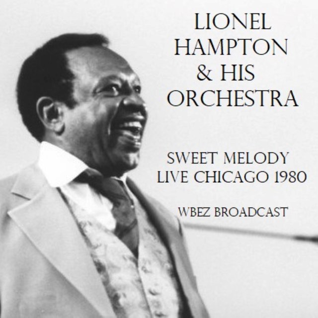 Sweet Melody (Live Chicago 1980)