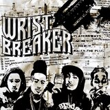 Wrist Breaker (feat. UchieBoy & Ralfy The Plug)