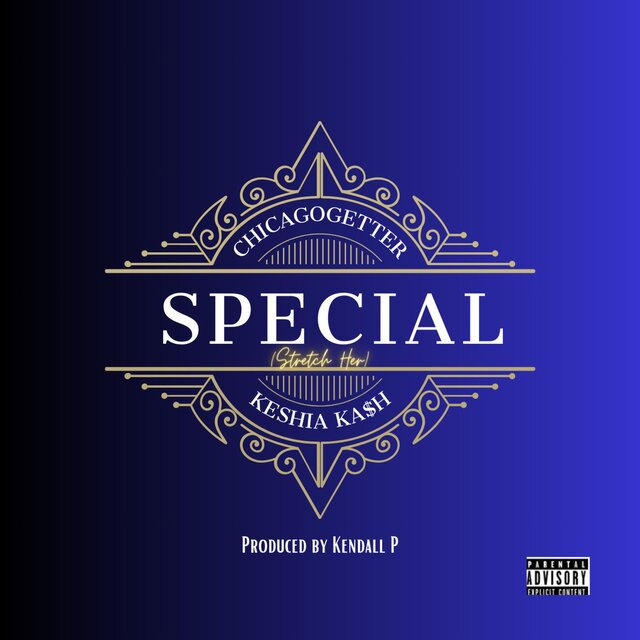 SPECIAL (STRETCHER) (feat. KESHIA KASH)