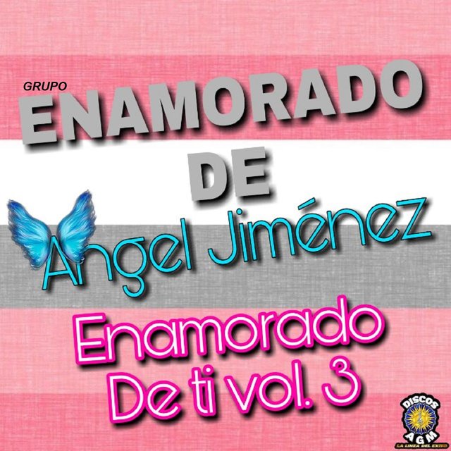 Enamorado de Ti Vol.3