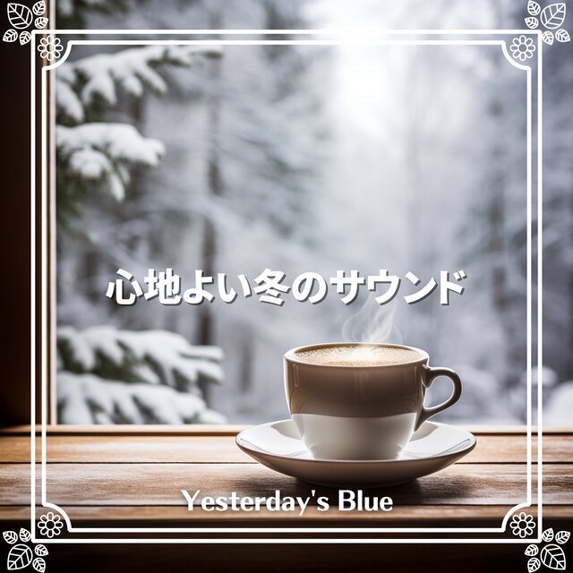 Winter BGM to Relax with Coffee