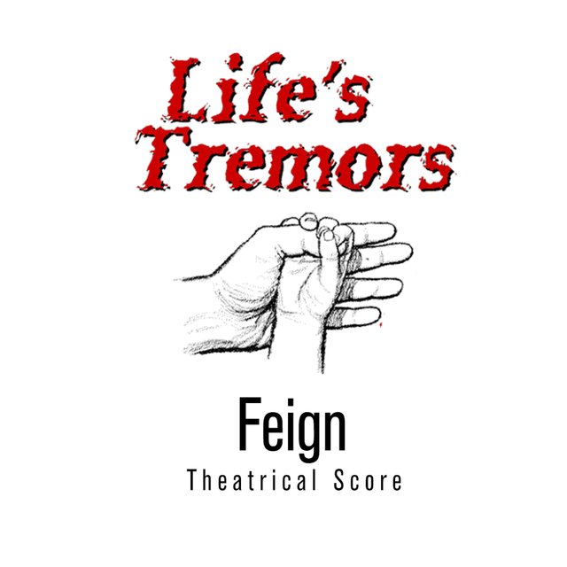 Life's Tremors (Theatrical Score)
