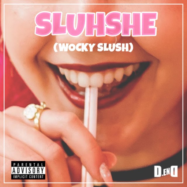 SluhShe (Wocky Slush)