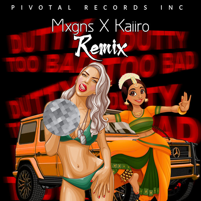 Dutty Too Bad (Remix)