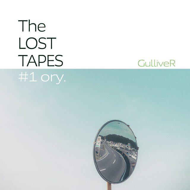 The Lost Tapes #1 ory.