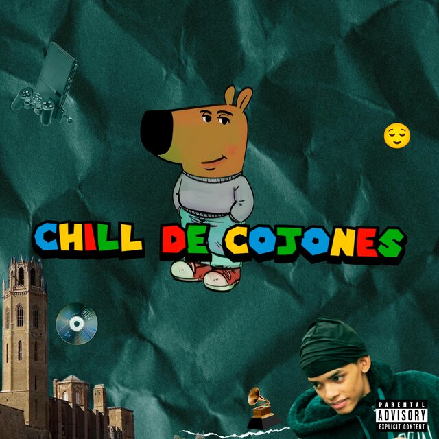CHILL DE COJONES