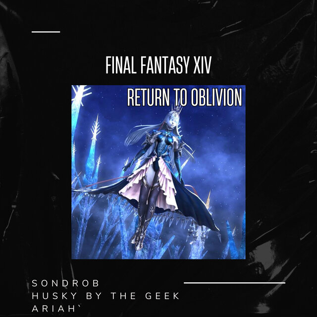 Return to Oblivion Final Fantasy Xiv