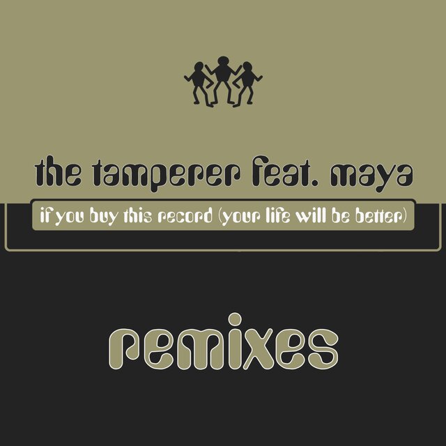 If You Buy This Record (Your Life Will Be Better) (Remixes)
