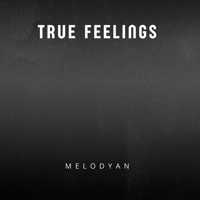 True Feelings