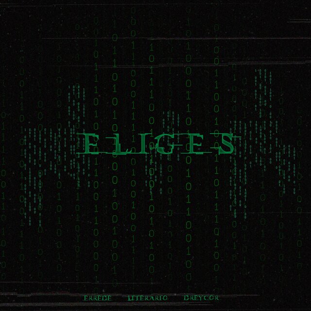 Eliges (feat. Es Literario)