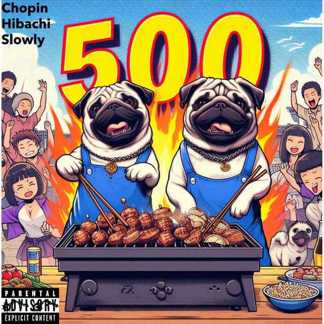 Chopin Hibachi Slowly 500