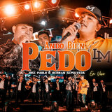 Ando Bien Pedo
