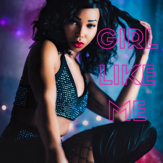 Girl Like Me