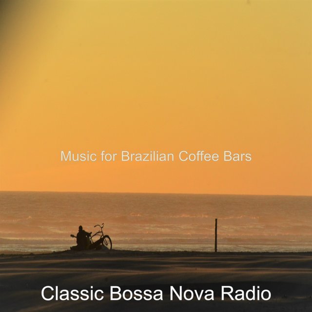 Music for Brazilian Coffee Bars
