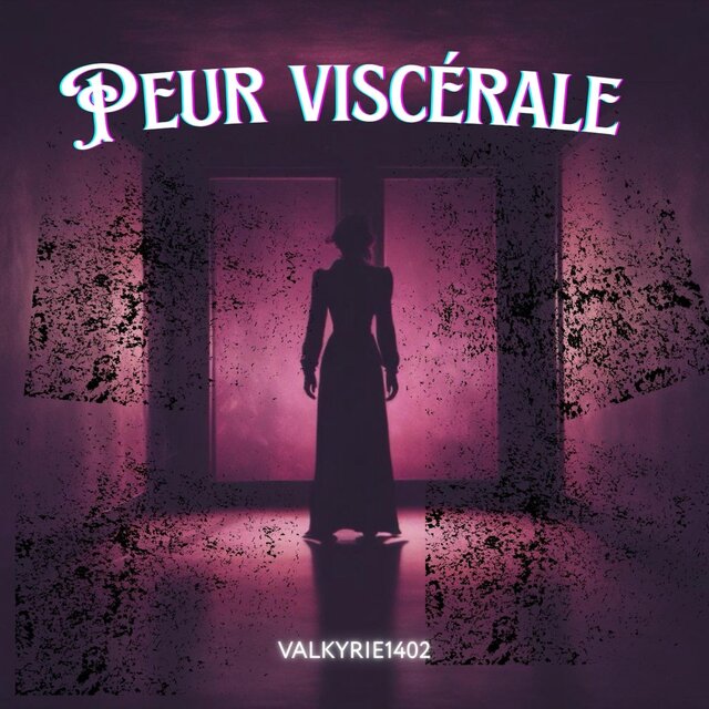 Peur viscérale