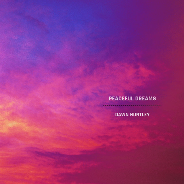 Peaceful Dreams