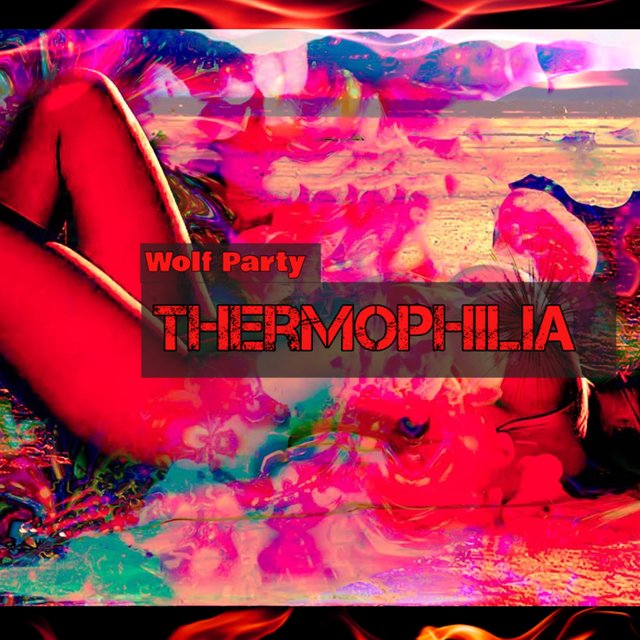 Thermophilia