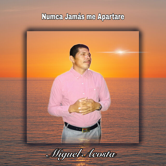 Numca Jamás Me Apartare