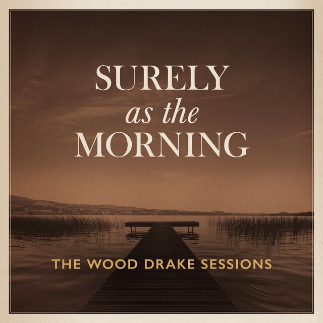 Surely As the Morning