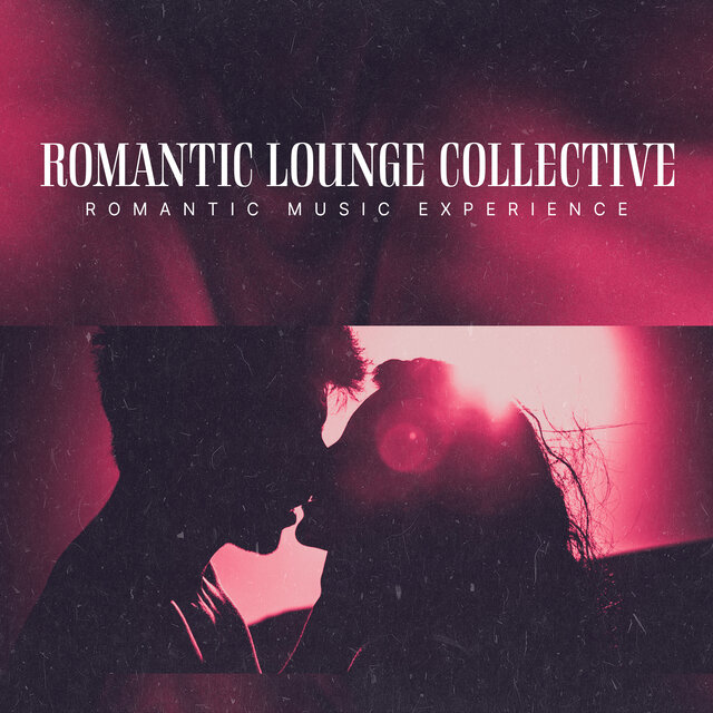 Romantic Lounge Collective