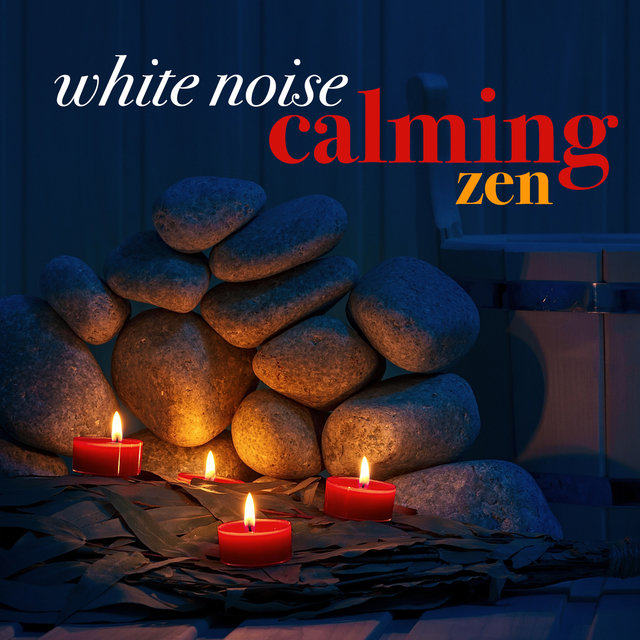 White Noise: Calming Zen
