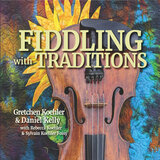 North Country Voices / Fiddling With Traditions