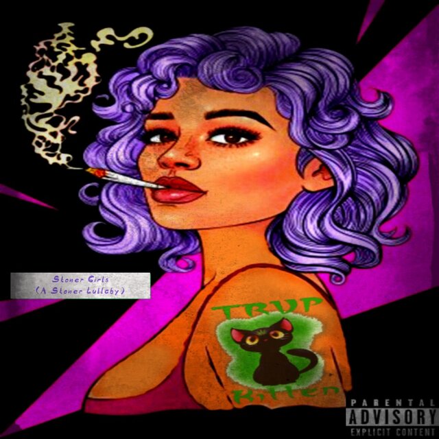 Stoner Girls (A Stoner Lullaby)