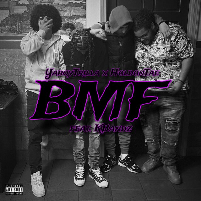BMF (feat. HoldonTae & KBandzH)