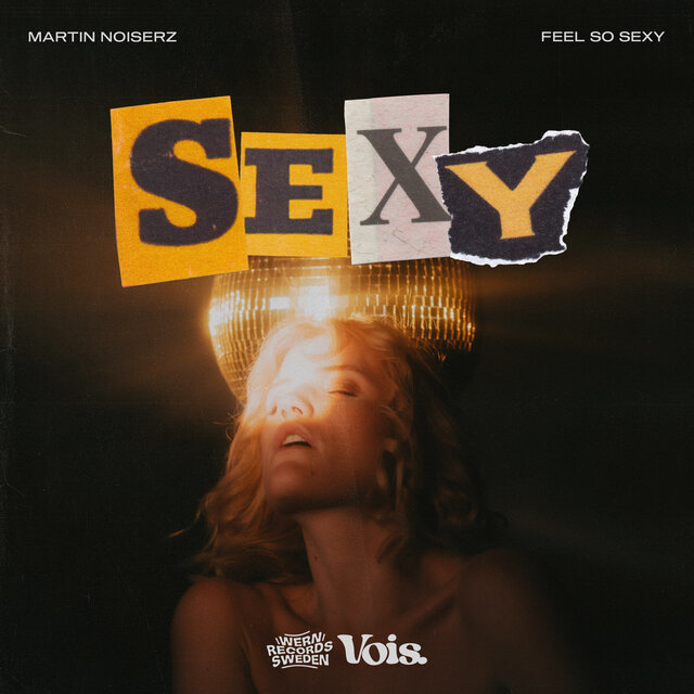 Feel So Sexy