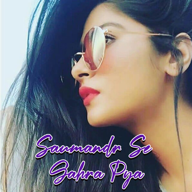 Saumandr Se Gahra Pyar