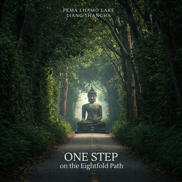 One Step on the Eightfold Path