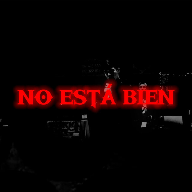 No Está Bien