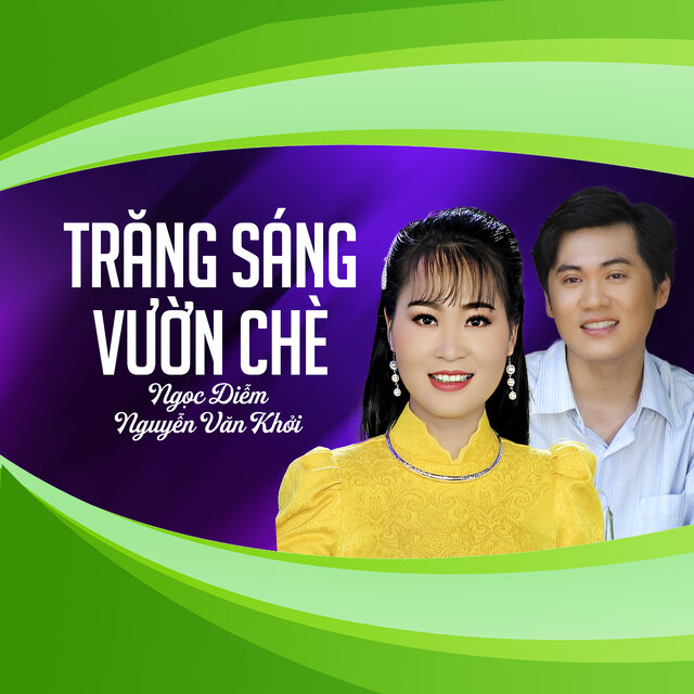 Trăng Sáng Vườn Chè