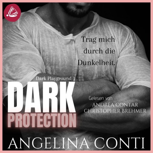 Dark PROTECTION (Trag mich durch die Dunkelheit)
