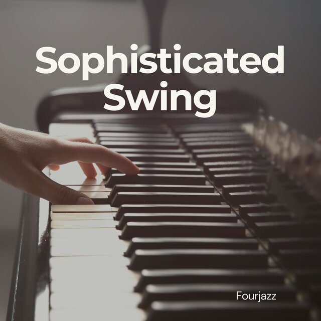 Sophisticated Swing (Piano Version)