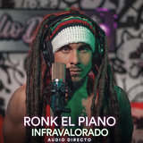 El Infravalorado (Audio Directo)