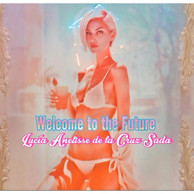 Welcome To The Future