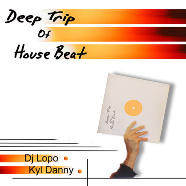 Deep Trip of House Beat