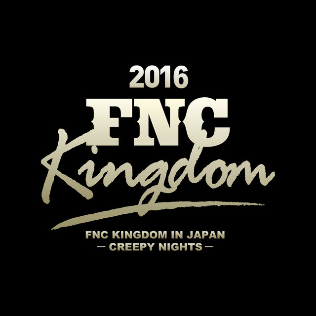 Live 2016 FNC KINGDOM -CREEPY NIGHTS- (Part2)