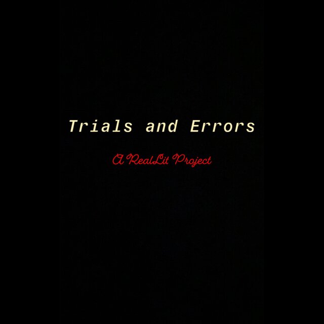 Trials and Errors