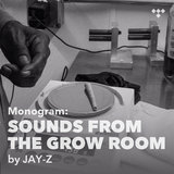 Cover art for album Monogram: Sounds from the Grow Room  by Artist