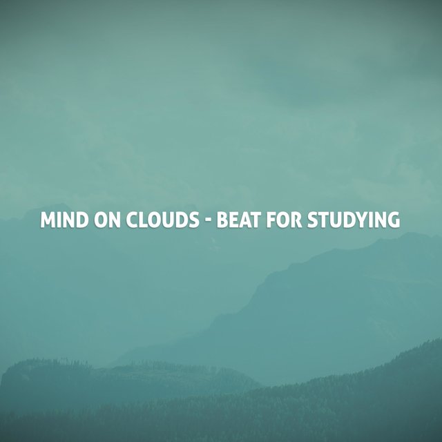 Mind on Clouds - Beat for Studying