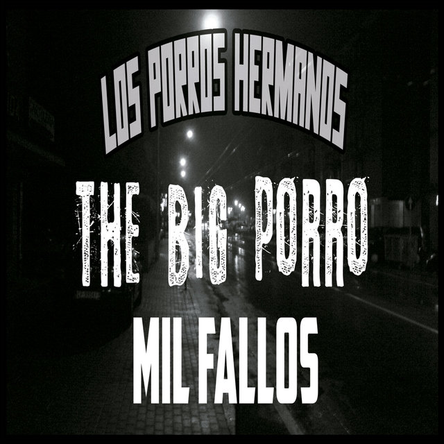 Mil fallos The Big Porro