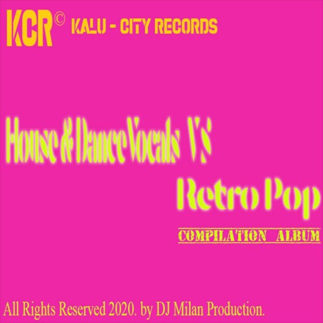 House & Dance Vocals vs. Retro Pop Compilation Album
