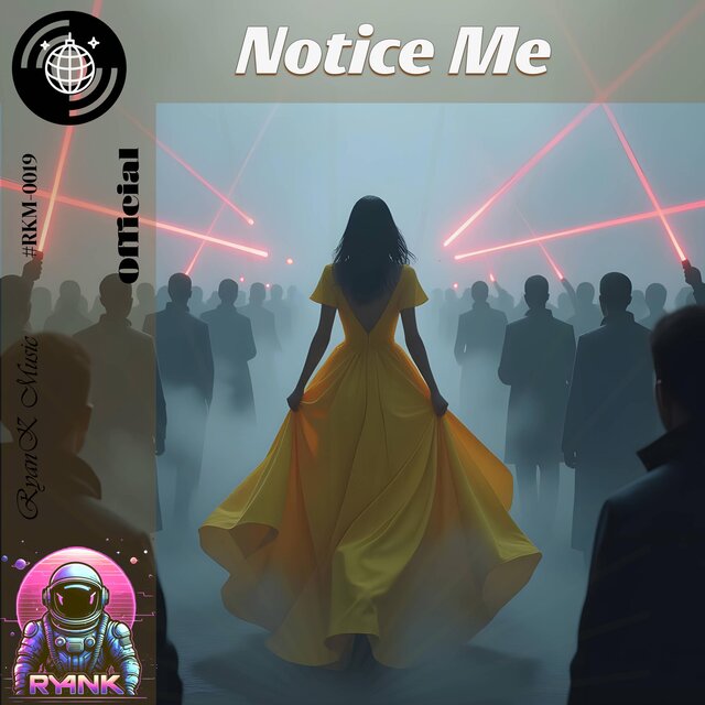 Notice Me